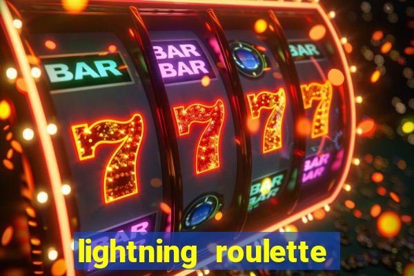 lightning roulette como jogar